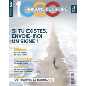 1000 raisons de croire 1 les signes
